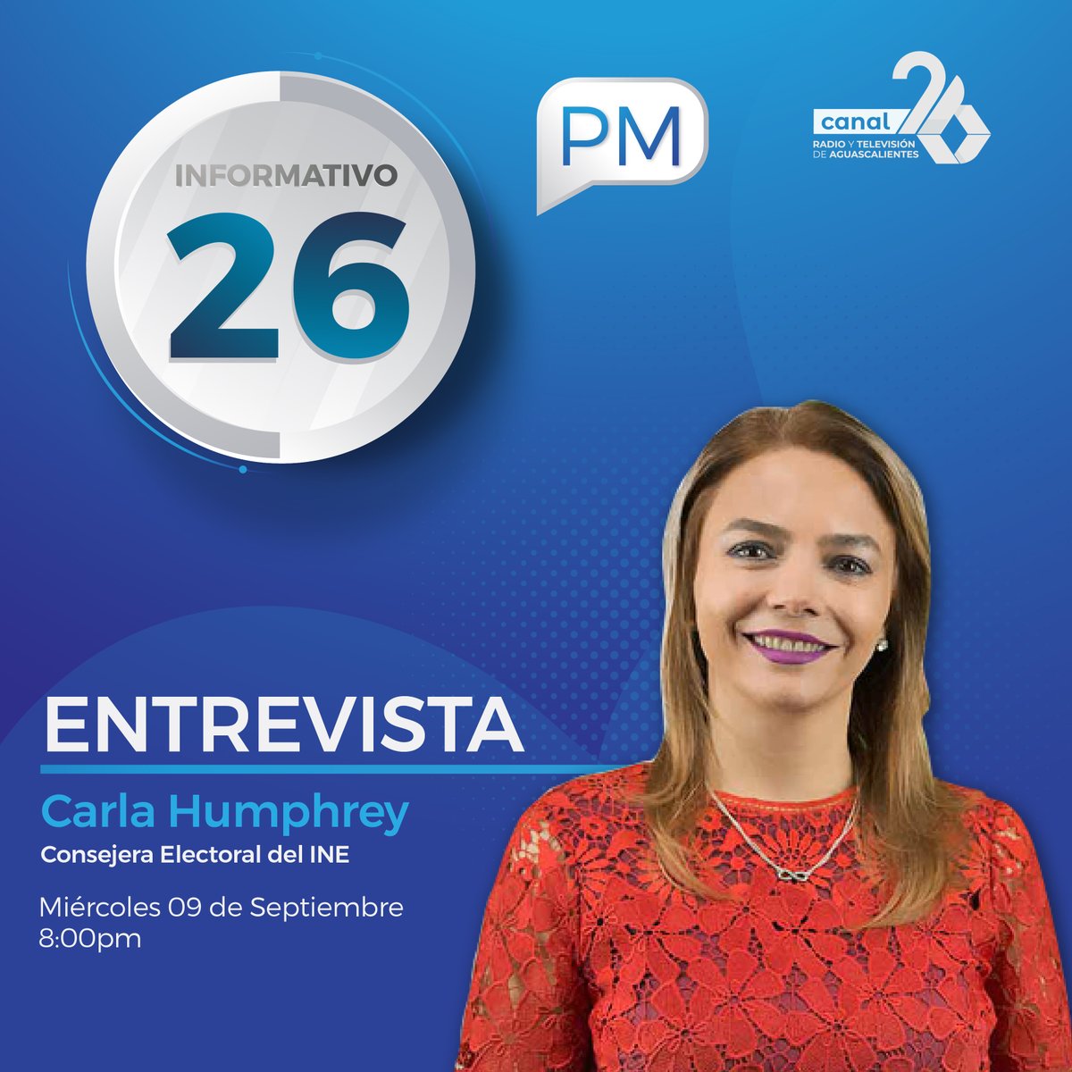 26Informativo's tweet photo. Te esperamos el día de hoy en nuestro noticiero #Informativo26PM para que disfrutes de una interesante charla con @C_Humphrey_J , Consejera Electoral del INE, en exclusiva, en punto de las 8:00 pm. https://t.co/iJZebFg62R
