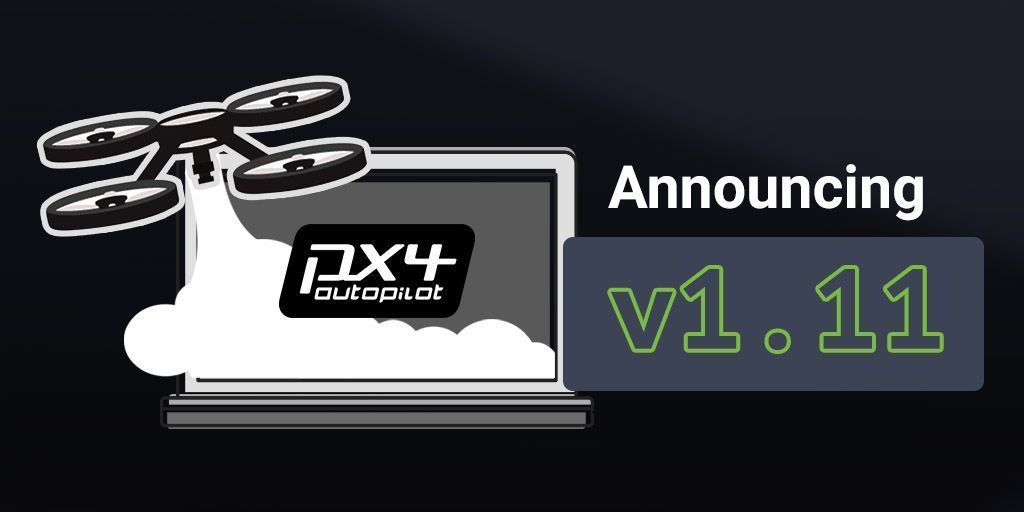 PX4Autopilot's tweet photo. 🎉 Announcing the PX4 v1.11.0 Stable Release 🎉

The release includes new supported hardware and significant improvements across the stack, making it our best release yet! #OpenSource #drones

🤳Check out all the details on our blog https://t.co/7cXFyEyP4f https://t.co/MwgtJgTEPW
