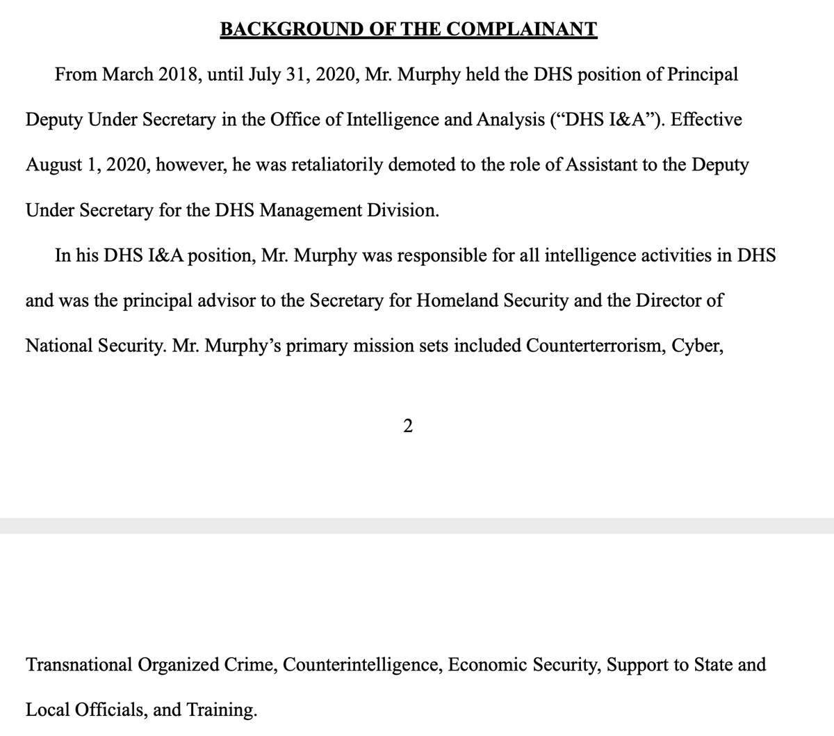 Complainant Murphy was head of DHS intelligence agency (I&A); demoted for refusing to cover up Russian intelligence attacks, insisting on reporting accurately on white supremacist terrorists, southwest border security.