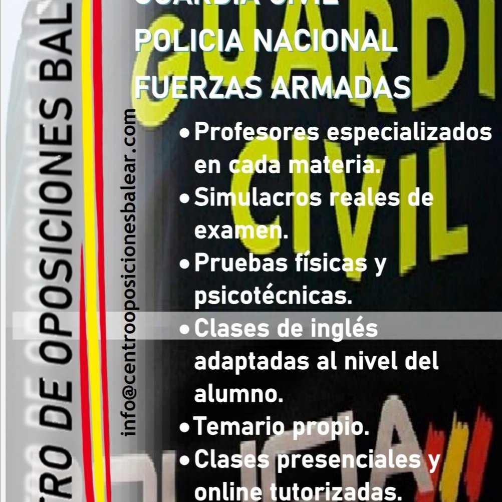 <a href="/AEGCBaleares/">AEGC Baleares</a> <a href="/APROGC/">Asociación PRO Guardia Civil</a> <a href="/AEGCBaleares/">AEGC Baleares</a> <a href="/CEPBaleares/">CEP Baleares</a> <a href="/COMGEBAL_ET/">Comandancia General de Baleares</a> <a href="/jusapol/">jusapol</a> Nuevo Centro de Oposiciones en Palma de Mallorca.Formación de opositores de las FCSE y las FF. AA. Con metodologías innovadoras.
