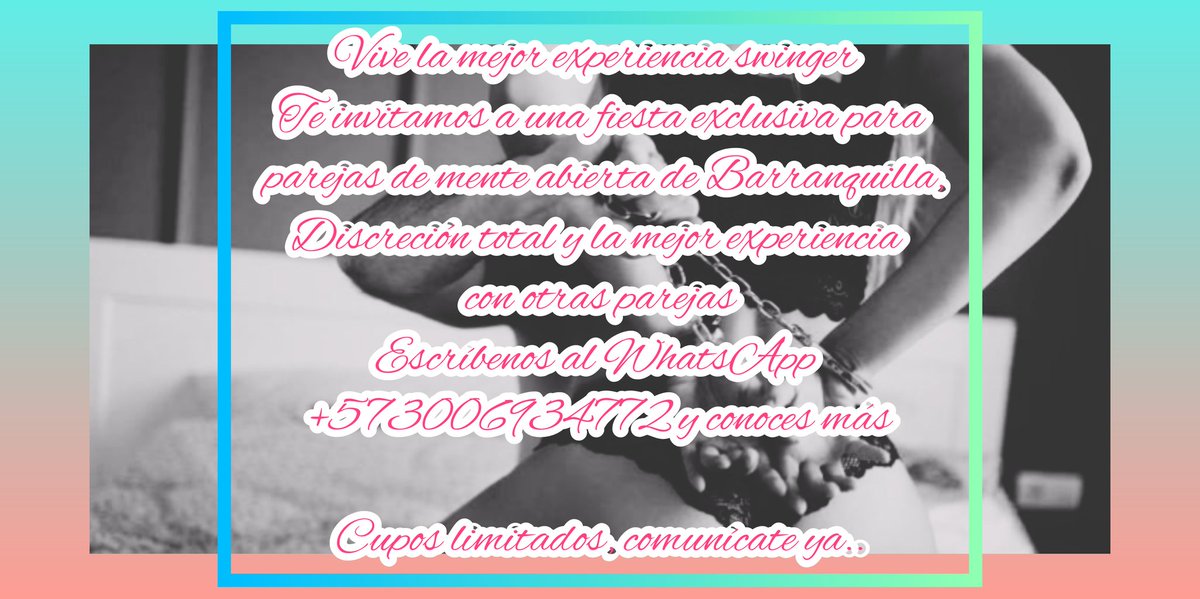 PasionswB's tweet photo. Quiere renovar tu vida y celebrar amor y amistad de la mejor manera,   te invitamos al gran evento swinger este 19 de septiembre a la mejor fiesta exclusiva para parejas sw en Barranquilla

Escribenos al https://t.co/9l69GfVHcy y conoce más https://t.co/TldprxHart