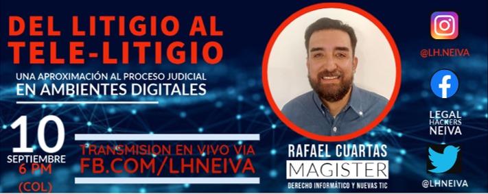 LHNeiva's tweet photo. Cordial invitación este jueves 10 de septiembre a las 6 pm: "Del litigio al telelitigio" https://t.co/1mk1ujqrIe #JusticiaDigital #Litigantes https://t.co/Uf6mAOQ0Mg