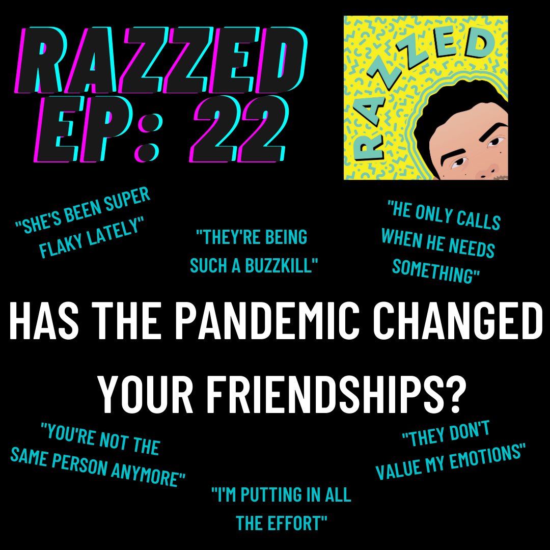 RazzedPodcast's tweet photo. I’m sure most of you have been in this situation these past few months. This week @iamjesslj joins us again for this topic and many more for Episode 22! Link in Bio! #RazzedPodcast #Podcast #Pandemic #Friendships https://t.co/7bUzy9xPLw