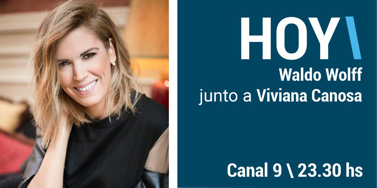 PrensaWWolff's tweet photo. Hoy a las 23.30 hs. el diputado @WolffWaldo estará con @vivicanosaok en @canal9oficial https://t.co/apcP08bzcf