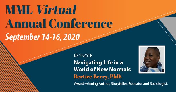 Mocities's tweet photo. One day left to register for the MML Virtual Annual Conference! Don't miss the keynote, Dr. Bertice Berry, "Navigating Life in a World of New Normals." https://t.co/u8L67QwTF6 #mml20 @DrBerticeBerry https://t.co/9Mw6Pu5DZq