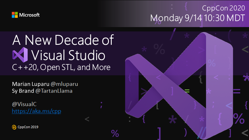 📢 #CppCon is next week! Join me and <a href="/TartanLlama/">Sy Brand</a> for our session on <a href="/VisualStudio/">Visual Studio</a> 2019. We'll start with some exciting announcements 🤫. Then we'll dive into some brand new demos for C++20, code safety, cross-platform development and team productivity cppcon2020.sched.com/event/e79s/a-n…