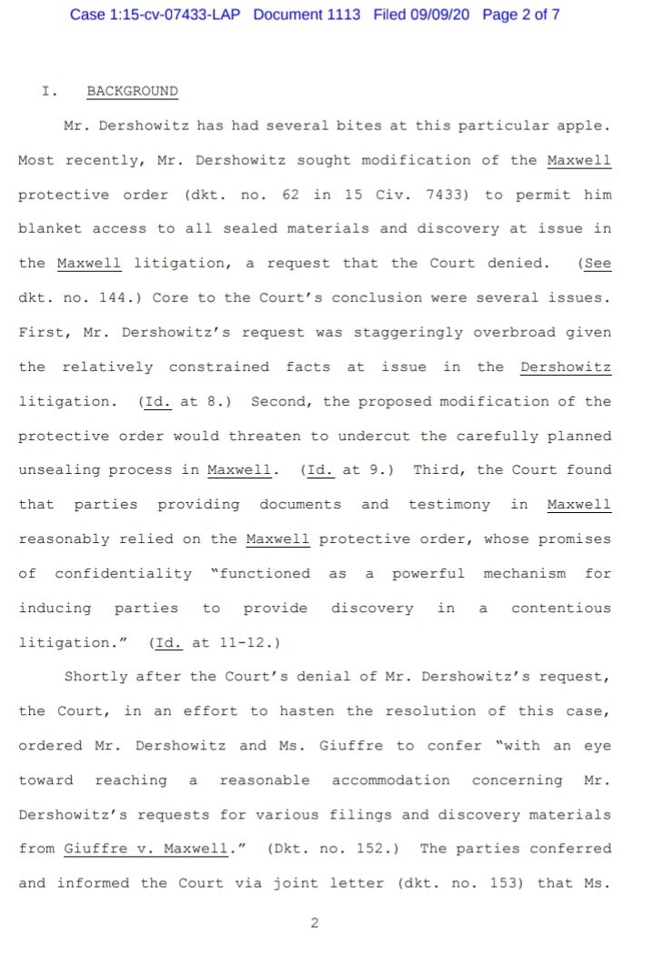 3/ Derschowitz has "had several bites of this particular apple"He wanted blanket access to all sealed material and discovery relating to the Maxwell investigationThis was previously denied by the court for the following reasons: