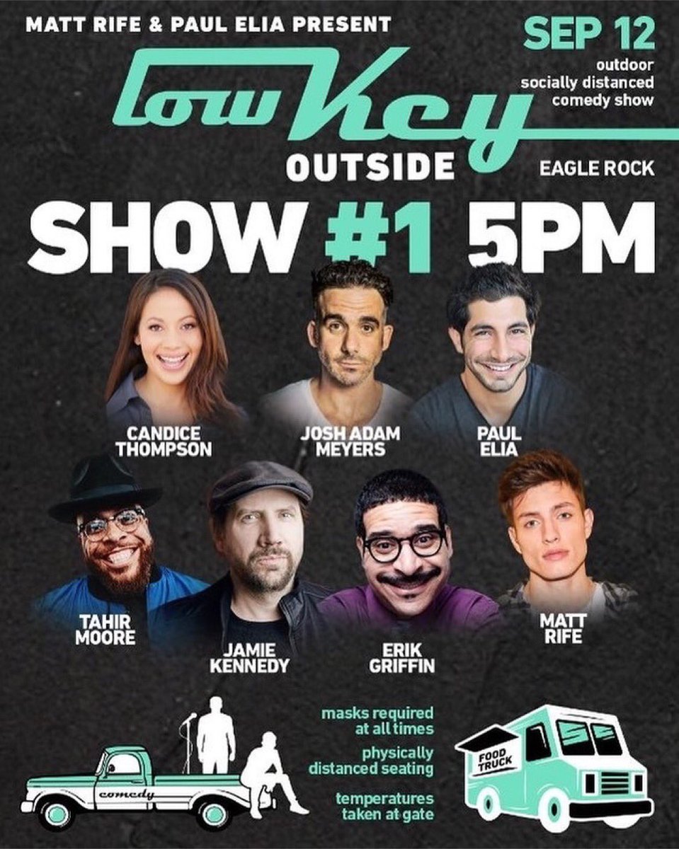 PaulElia's tweet photo. 10 tickets left for the 5pm #Lowkeyoutside show with @TahirMoore @jokesbyCandice @JoshAdamMeyers @JamieKennedy @ErikGriffin &amp; birthday boy @mattrife get your tickets here: https://t.co/AYqJ5EFJhg https://t.co/llDMQZKNGl