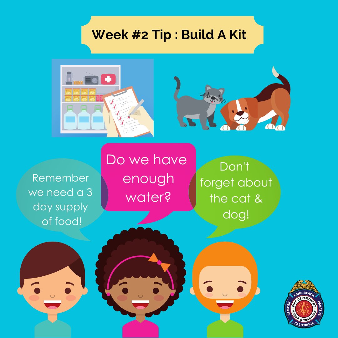 LBFD's tweet photo. National Preparedness Month: Week 2 reminds us to build an emergency kit for our families. Basic needs like water, food & medications are key. Don't forget to include supplies for your pets! How much emergency water per person are you recommended to have? #BeREADY #READYLongBeach https://t.co/rClOFXSaE8