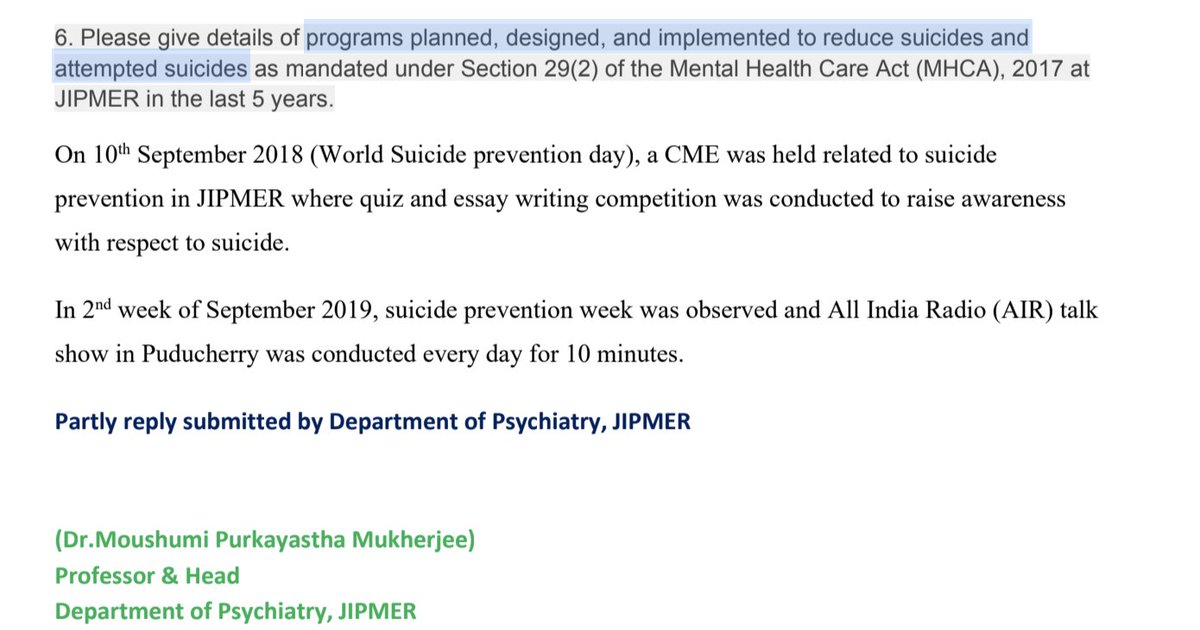 Section 29(2) of the Mental HealthCare Act ( #MHCA2017) mandates programs planned, designed, & implemented to reduce suicides & attempted suicides but in the last 5 years, JIPMER has done only a CME on  #WSPD2018 & AIR talk show on  #WSPD2019.  #WSPD2020    @drharshvardhan  @TCGEHLOT 4/