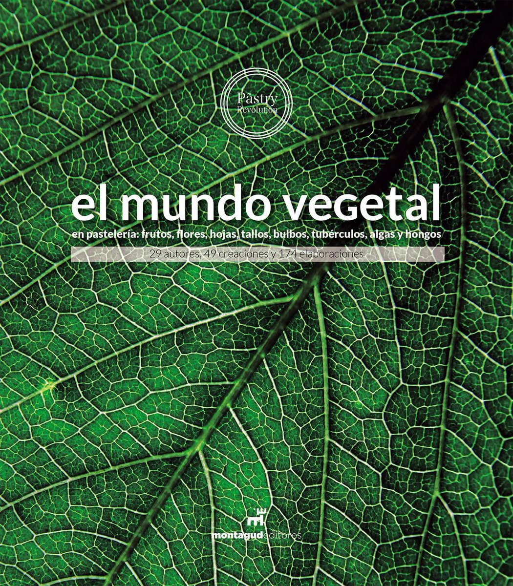 NOVEDAD EDITORIAL 
Pastelería &amp; Mundo Vegetal.
Contenido de altísima calidad.

libreriagastronomica.com/products/389