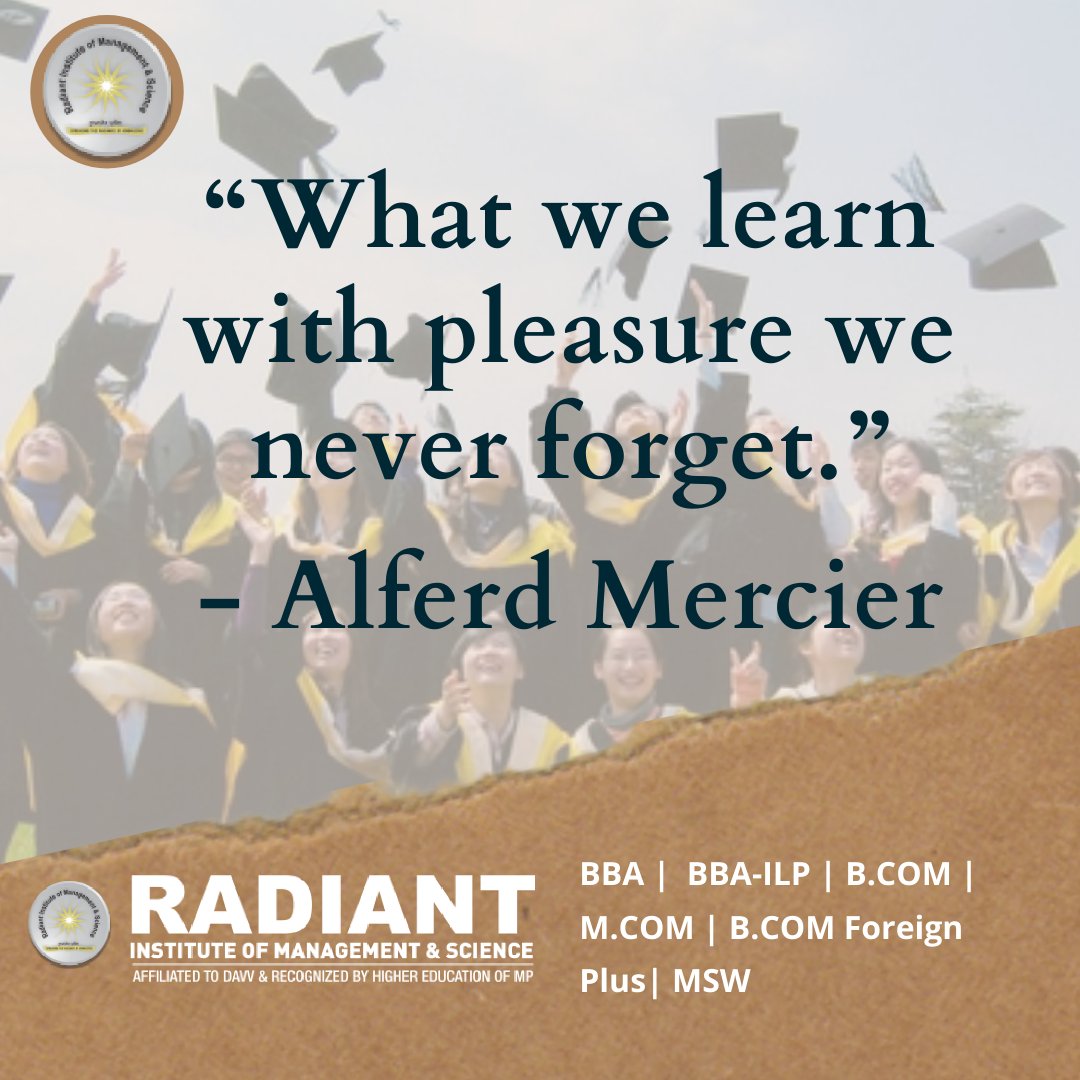 “What we learn with pleasure we never forget.”
Alfred Mercier

#education #educationaltrip #foreigneducation #topbbacollegeinindore #bestcollegeforbbaindore #radiantcollege #radiantinstitute #bbacourses #radiantindore #students #bestcollegeforbbailp #admissionopen2020