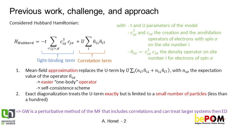 AntoineHonet's tweet image. An atomistic approach including electron correlation effects to describe #plasmonic systems.
GW approximation is used to solve the #HubbardModel. @bePhotonMeetup #bePOM20