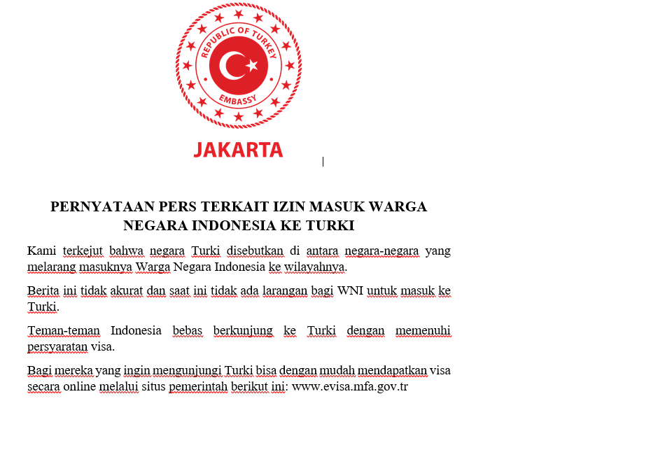 TC_CakartaBE's tweet photo. Endonezya vatandaşlarının ülkemize seyahatine ilişkin basın açıklaması:

Press Release regarding the entry of Indonesian Citizens to Turkey:

Saygıyla duyurulur. https://t.co/6YS0QgPzHx