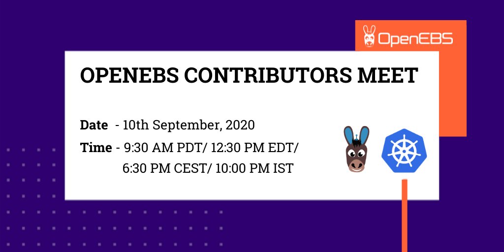openebs's tweet photo. The @openebs Community invites all its members to attend the weekly community meetings to discuss anything &amp; everything about #Kubernetes &amp; #OpenEBS.
Date: 10th Sept
For more details, read here: https://t.co/uzU71sqehR https://t.co/9UA773dVkP