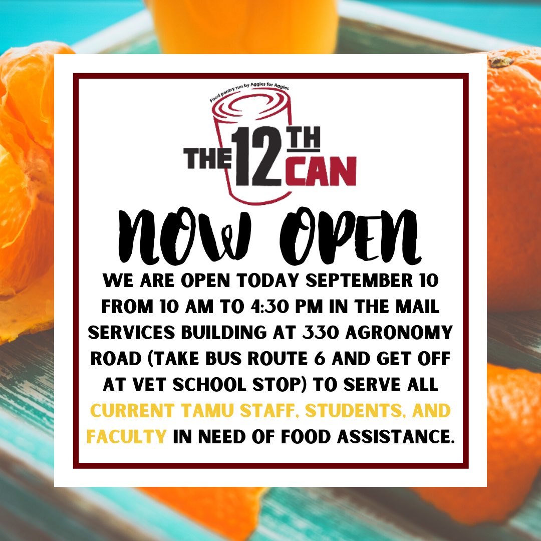 The12thCanTAMU's tweet photo. Now open in the Mail Services Building (Purchasing and Stores on Aggie Map) to serve all current tamu staff, students, and faculty. Please remember we have adapted our procedures in accordance with state and university guidelines. #tamu #12thcan #bthohunger https://t.co/Y0tgJNXgqO