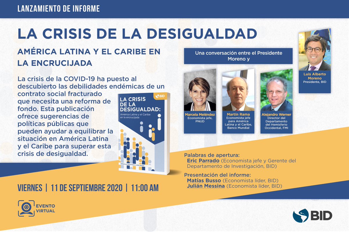 eric_parrado's tweet photo. Feliz de invitarlos al lanzamiento de “La Crisis de la Desigualdad”. Los eds @messinajulian y @MatiasBusso y colegas han hecho un esfuerzo para entender las fuentes de desigualdad en #LAC. Tendremos un panel de lujo con @MorenoBID @MelendezMarcela #MartinRama y #AlejandroWerner https://t.co/C1vm6V815Q