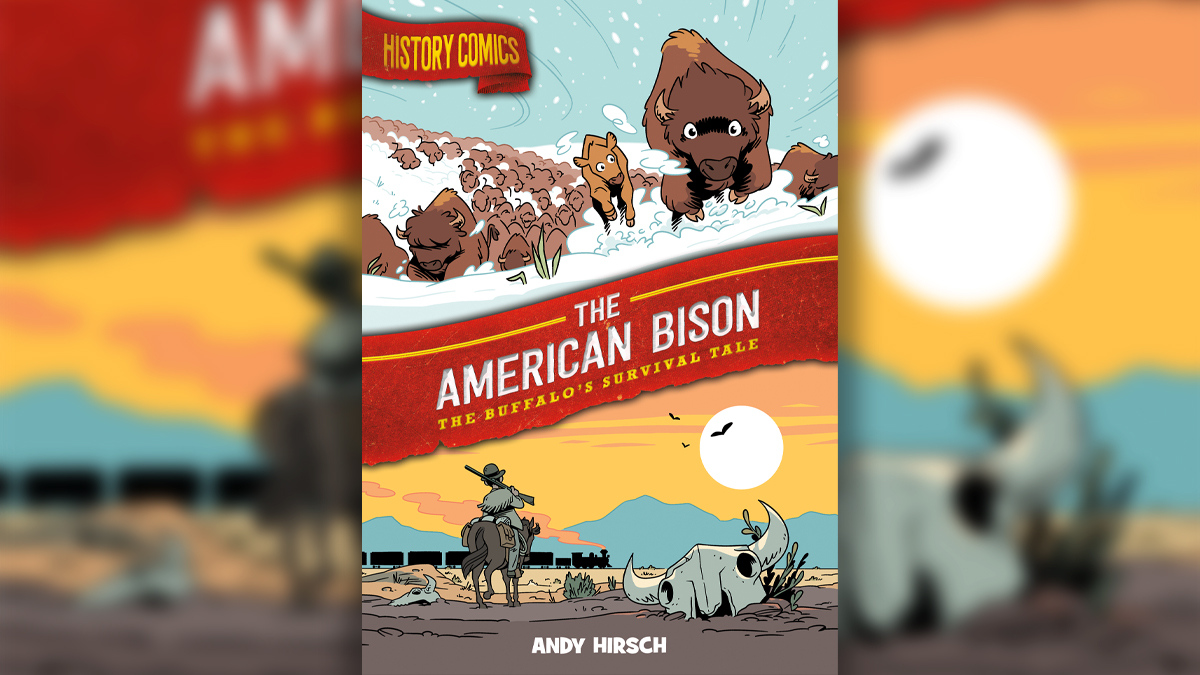 01FirstSecond's tweet photo. Check out the gorgeous cover for #HistoryComics: The American Bison! Herds of this elegant, indispensable animal used to blanket the United States until they were driven to near extinction. @ItsAndyHirsch follows their journey this spring! #FirstSecondHasYouCovered https://t.co/Ptn3BqbA8Q