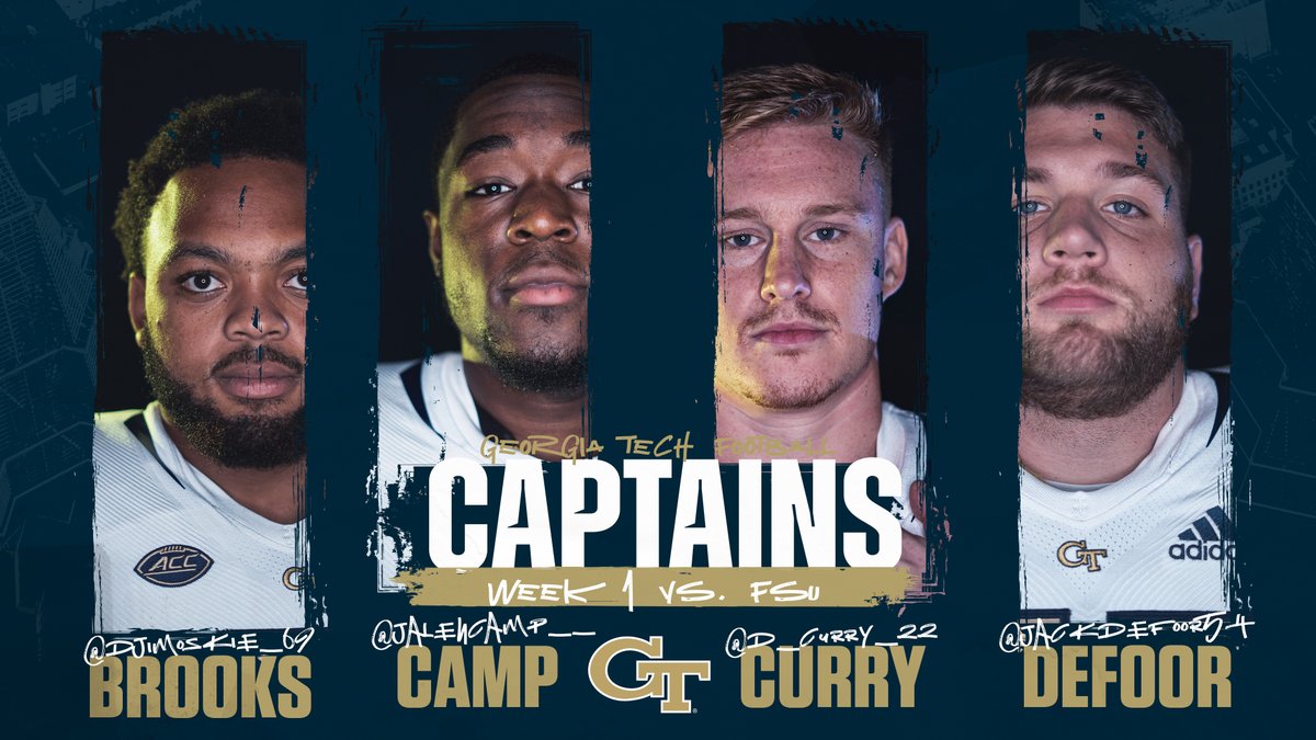 GeorgiaTechFB's tweet photo. 𝐆𝐀𝐌𝐄 1️⃣ 𝐂𝐀𝐏𝐓𝐀𝐈𝐍𝐒

👑 @djimoskie_69 
👑 @JalenCamp__ 
👑 @D_Curry_22 
👑 @jackdefoor54 

#4the404 https://t.co/c9hyvDKuUU