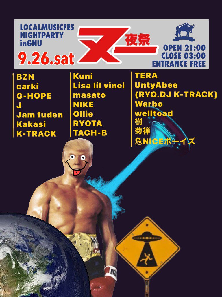 9.26 sat
ヌー夜祭 @ GNU
OPEN 21:00
CLOSE 3:00
ENTRANCE FREE