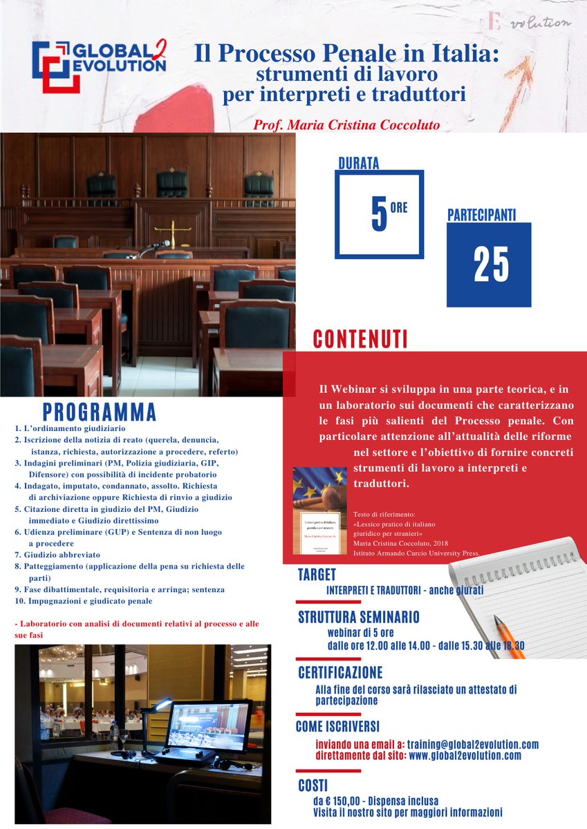 MaCriCocc's tweet photo. "Il #Processopenale in #Italia: strumenti di lavoro per interpreti e traduttori" è il gettonatissimo #webinar di #italianogiuridico che ritorna sabato 3 ottobre con #Global2Evolution. #Lessicopratico di #italianogiuridico per #stranieri https://t.co/mNUPsFic3U