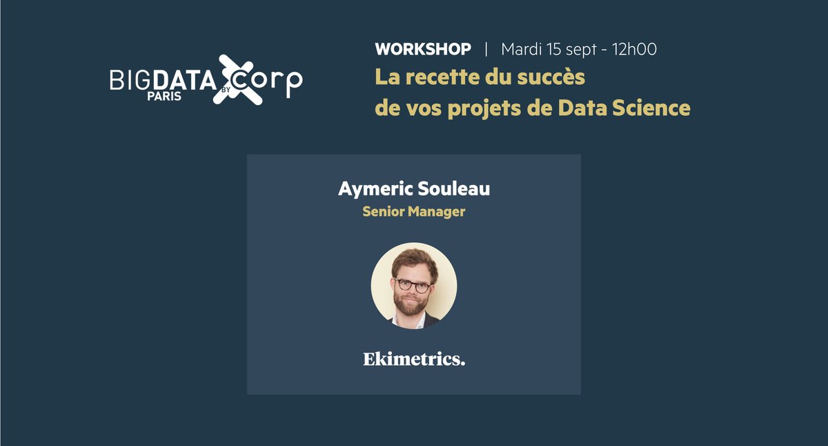 Mardi 15/09, dans le cadre du salon <a href="/bigdataparis/">BIG DATA & AI PARIS</a>, venez écouter Aymeric Souleau - Senior Manager chez Ekimetrics - pour comprendre les règles, méthodes &amp; bonnes pratiques qui font le succès de vos projets de Data Science !
bit.ly/2F2W0NZ
#DataScience #AI #BigData