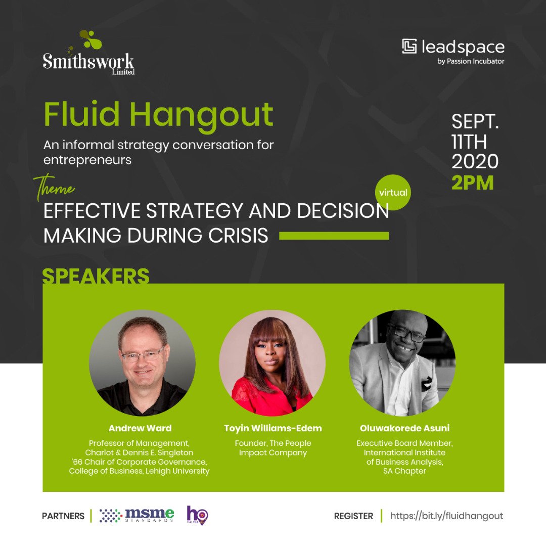 SmithsworkL's tweet photo. 1 more day to Fluid Hangout! 

As a business interested in growth and improvement especially during this crisis, you don't want to miss this edition

Our focus is on “Effective Strategy and Decision Making During Crisis"

#Smithswork #FluidHangout #COVID19  #SmallBusiness https://t.co/smxhj7usov