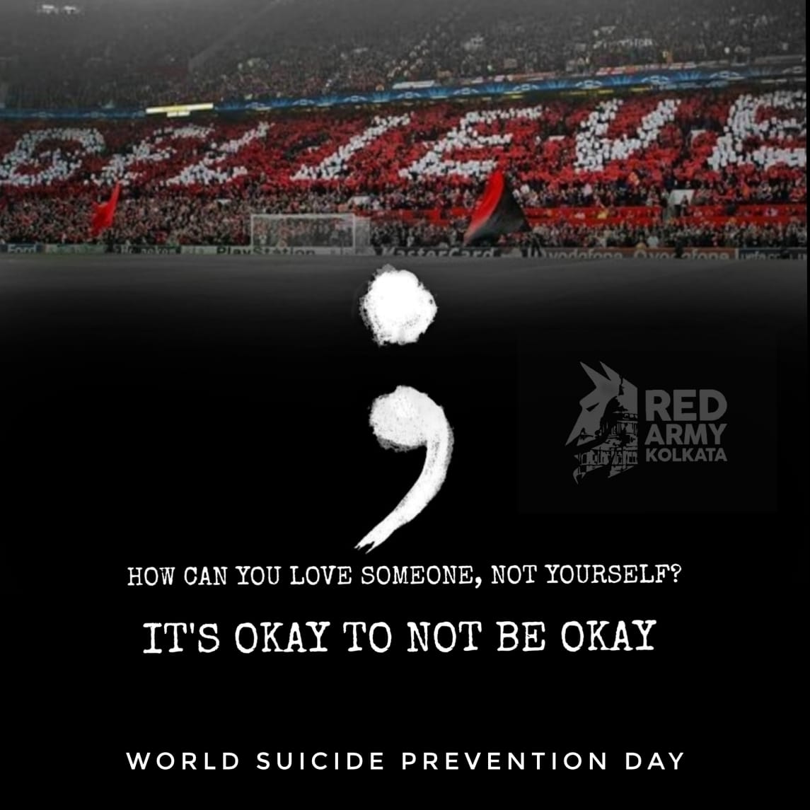 It is absolutely OKAY to NOT BE OKAY. 
Reach Out, Seek Medical &amp; Professional Help. 

We <a href="/United_MUSC_RAK/">MUSC - Red Army Kolkata</a> would encourage people to take the help.

Seek Professional Help by contacting :-

Lifeline Foundation :- 033- 24637401/32

AASRA :- 09820466726

#WorldSuicidePreventionDay #