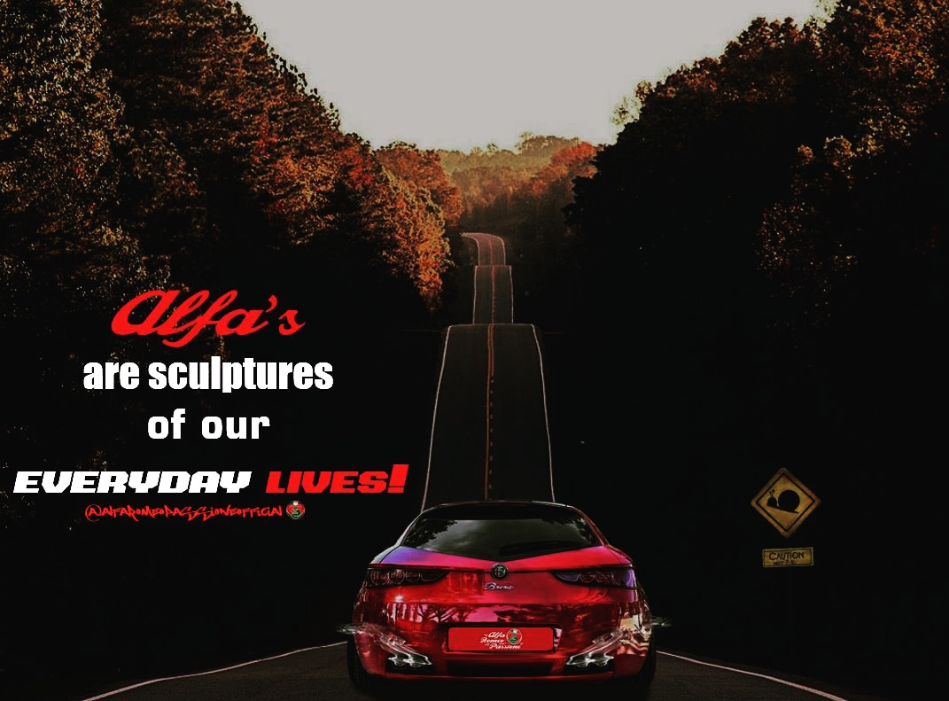 Alfa's are sculptures of our everyday lives❗❤️🍀🐍 #welovealfaromeo