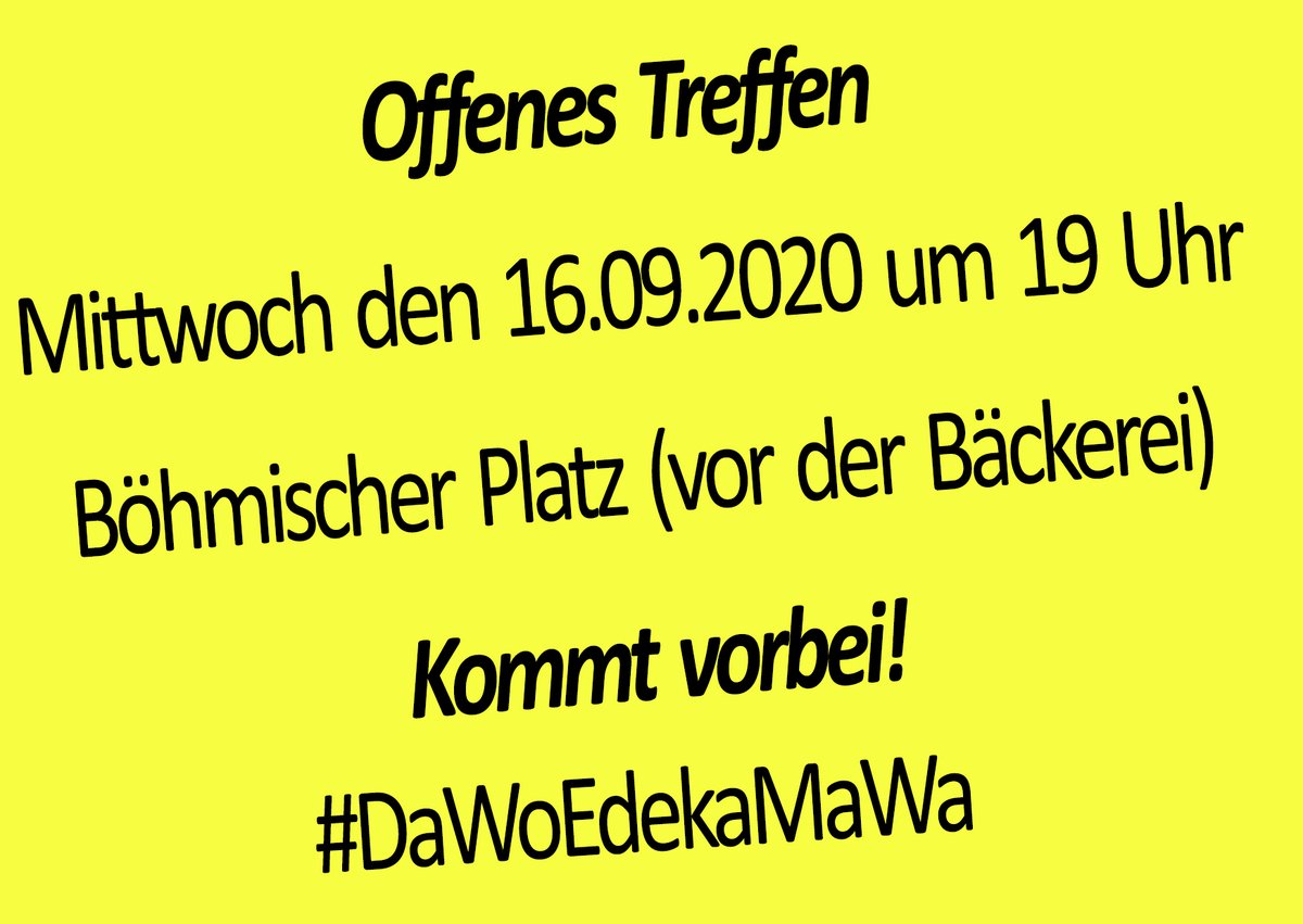 EdekaWo's tweet photo. Und wer Lust hat selber mitzumischen kann gern zu unserem nächsten offenen Treffen vorbei kommen: 

Nächsten Mittwoch den 16.09. um 19 Uhr am Böhmi, #Rixdorf!
#StadtVonUnten #Mietenwahnsinn https://t.co/kb8nCWpeSt