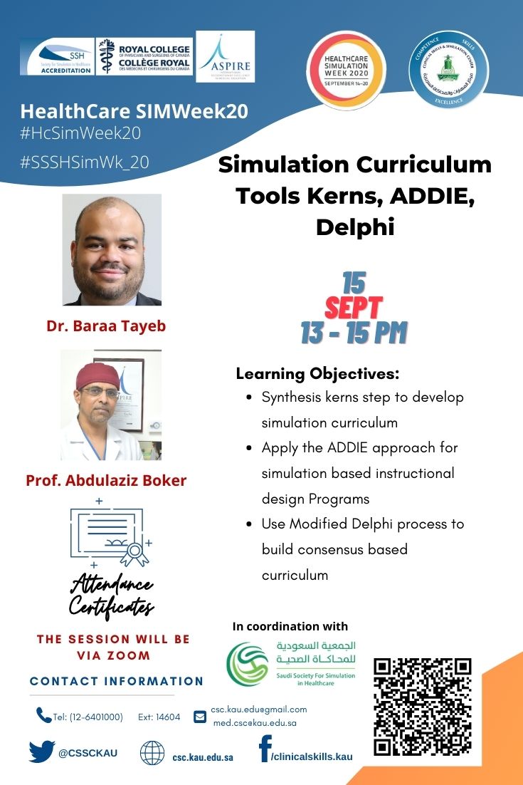 CSSCKau's tweet photo. Simulation Curriculum Tools Kerns, Addie Delphi 15/9/2020 
13-15 PM 
@CSSCKau
#HcSimWeek20 #SSSHSimWk_20 #LetSimSaudi #لنكن_مبدعين @bokera1 
@nhalawani1357 @sallymansouri @alha_fatmah @draaarab
@JameelEM @doctorloay @ajsabbagh @doctorloay
@drmnal @drtahamasri @Tayeb_Baraa https://t.co/nQqtnJyOV9