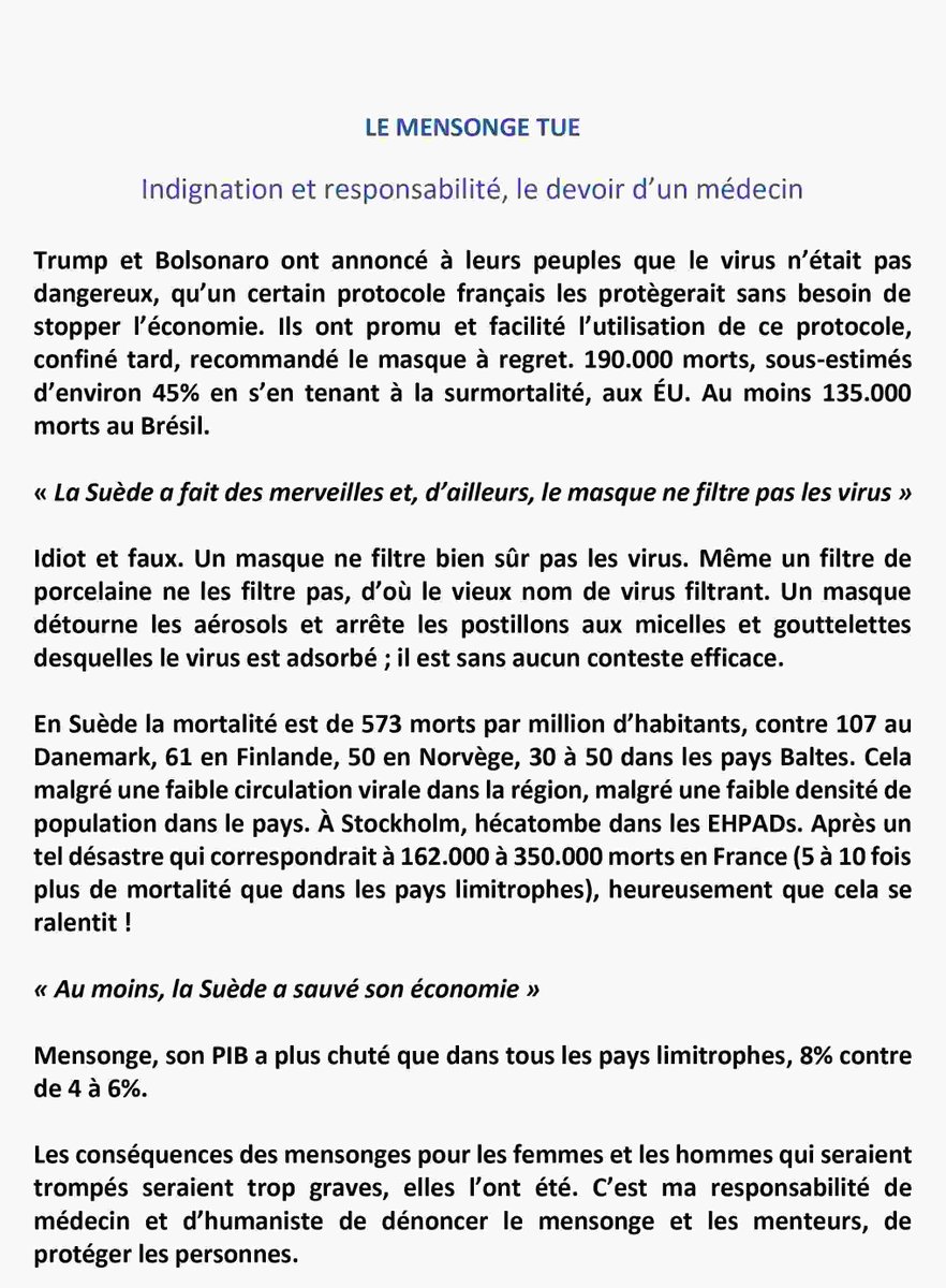Ma responsabilité de médecin, d'humaniste, de ...responsable est de dénoncer les mensonges sur la #COVID__19 , ILS TUENT. De contredire les menteurs, de rectifier leurs intox.