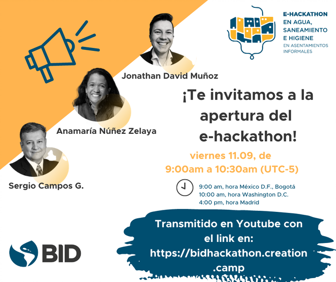YoungWater_S's tweet photo. El #bidhackathon en #Agua, #Saneamiento e #Higiene en asentamientos informales de #AméricaLatina comienza mañana! Si quieres ver la sesión de bienvenida e introducción al evento, entra a https://t.co/buJcmdDsjz a las 9:00 am UTC-5 @BIDagua @BiDLab https://t.co/mihWTL9wvR