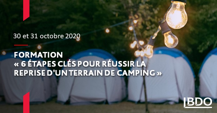 Vous souhaitez reprendre un terrain de #camping ? 🏕
Participez à notre #formation animée par <a href="/gautronolivier/">Gautron Olivier</a>, expert-comptable associé BDO et Alain Laumaillé, formateur et consultant chez STAFF Atlantic les 30 et 31 octobre 2020. actu.bdo.fr/WNwZcp
#HPA #reprise