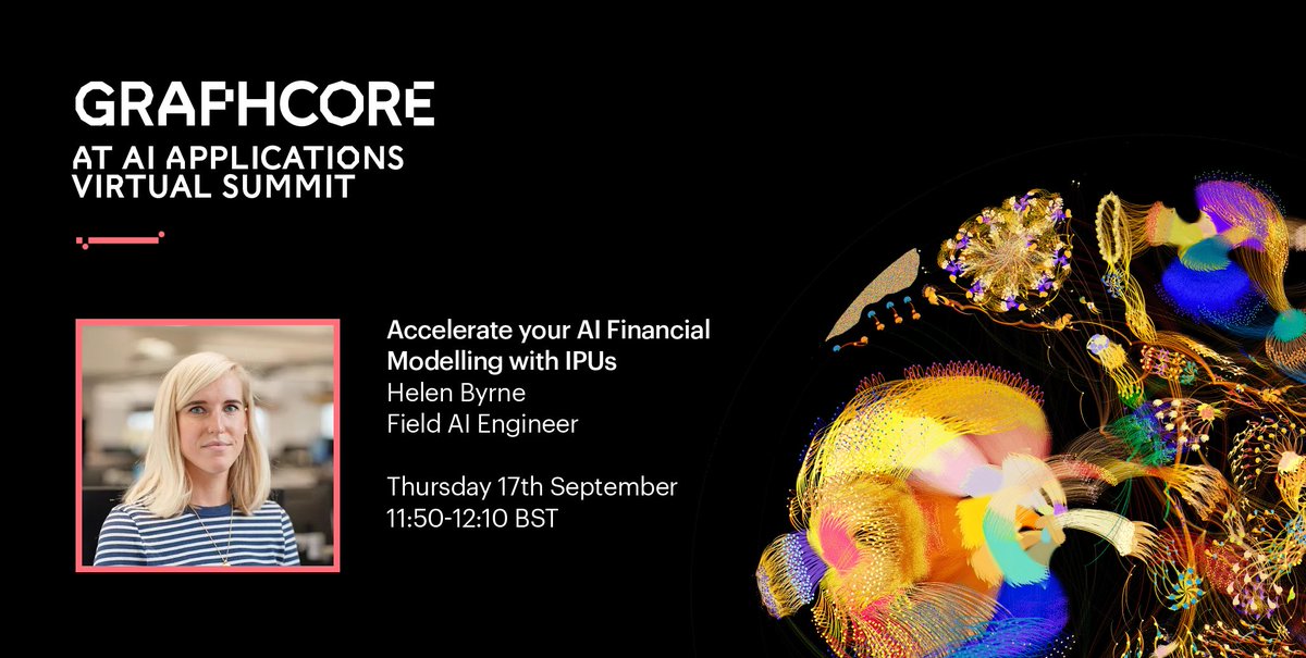 graphcoreai's tweet photo. Join @graphcoreai's Helen Byrne at the AI Applications Virtual Summit for insights into new approaches to financial modelling and accelerating machine intelligence workloads.

Register now: https://t.co/6vnOkyfR0b 

@teamrework #Finance #Quant #AI #MachineIntelligence #IPU https://t.co/tJG5ivcTBc