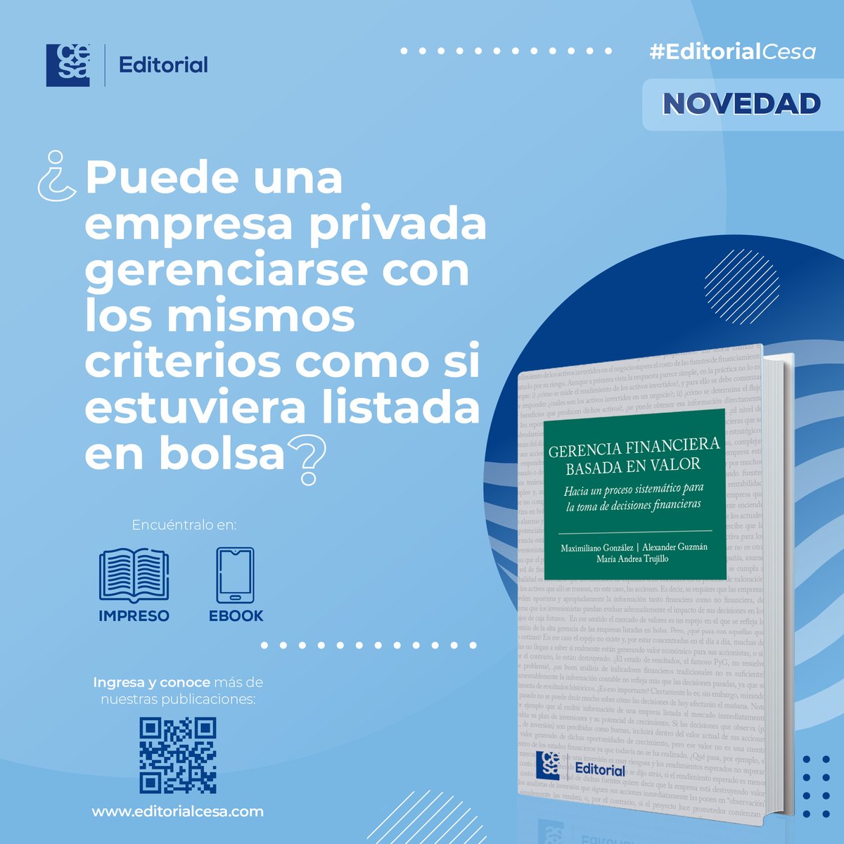 CESA_edu's tweet photo. ¿Qué elementos debes tener en cuenta al tomar una decisión financiera? Encuentra la respuesta en el libro "Gerencia financiera basada en valor", una de las novedades en la #EditorialCESA.
➡️Entérate más aquí: https://t.co/kbKlDMpFCN
#EducaciónEmpresarialCESA https://t.co/FirPtSSaez