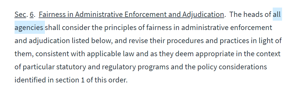 While the executive order seems aimed at making things easier for business by relaxing enforcement, importantly, it applies to "all agencies."That means the order applies to both DHS, including ICE and CBP, and DOJ, including the agency which runs the immigration courts, EOIR.