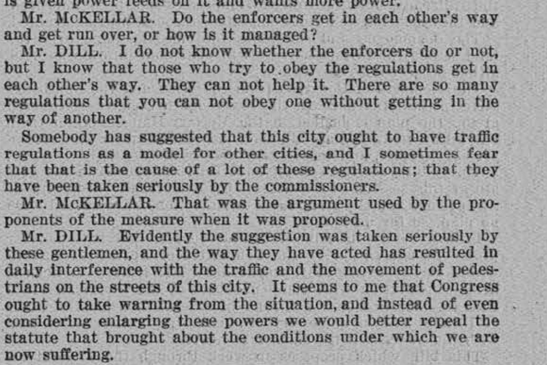 It seems DC was to become the model city for traffic regulations, at least in the minds of those who supported the 1925 traffic law, and some of the senators were realizing they had created a monster. (Source: 1/4/26 Congressional Record, pages 1410-11) More anon. 12/n
