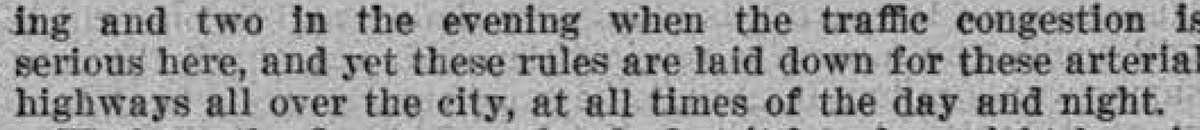 Dill hated everything -- not just the anti-pedestrian regulations. He said some regulations in busy parts of the city at busy times might be appropriate, but that the traffic director* was completely out of control and it was Congress's fault for giving him too much power: 5/n