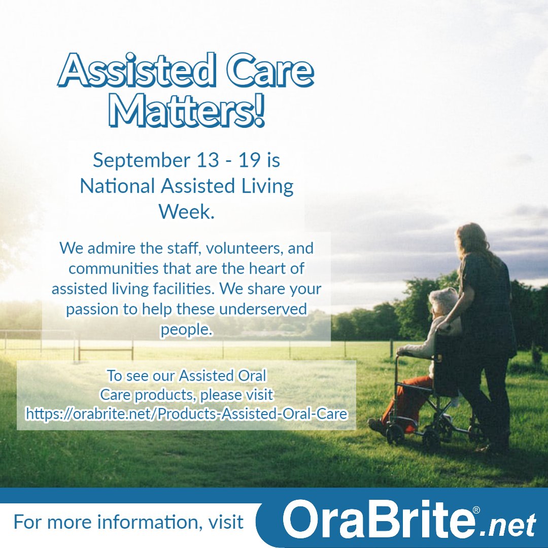OraBrite_'s tweet photo. #assistedliving is vital to so many of our loved ones, especially in these uncertain times. Remember to remind them how much you care next week! https://t.co/eNQUb3kDi7