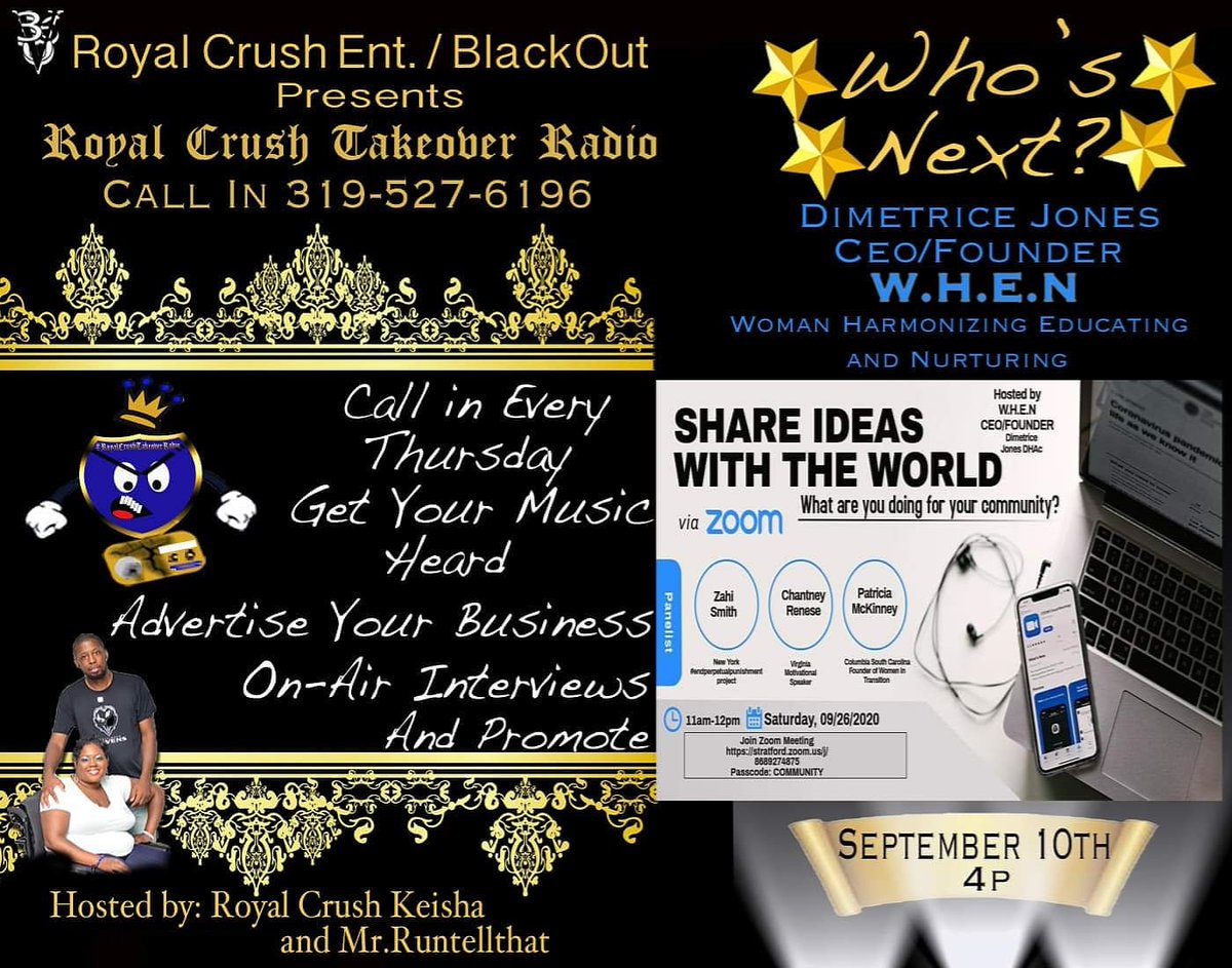 EntCrush's tweet photo. Tune in at 4pm  with our special guest Dimetrice Jones CEO/Founder W.H.E.N. Woman Harmonizing Educating and Nurturing  call in to promote, freestyle live on air or ask our guest questions 3195276196!! #WHEN #RoyalCrushTakeoverRadio #RoyalCrushent #RunTellThat #BlackoutRadio https://t.co/bwDk0plZus