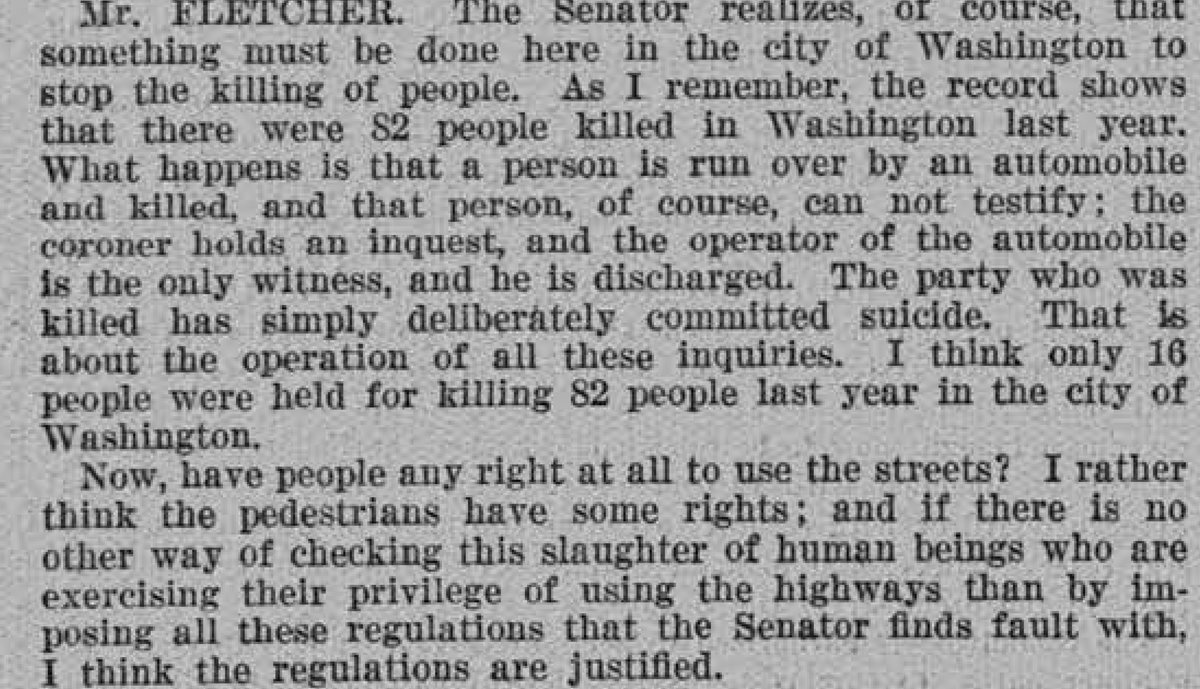 Senator Duncan Fletcher (D-FL) attempted to rebut Dill, arguing that the traffic regulations were needed to protect pedestrians in particular. He had a good handle on the central problem, but overall I personally think his argument boils down to "We must DO SOMETHING!" 7/n
