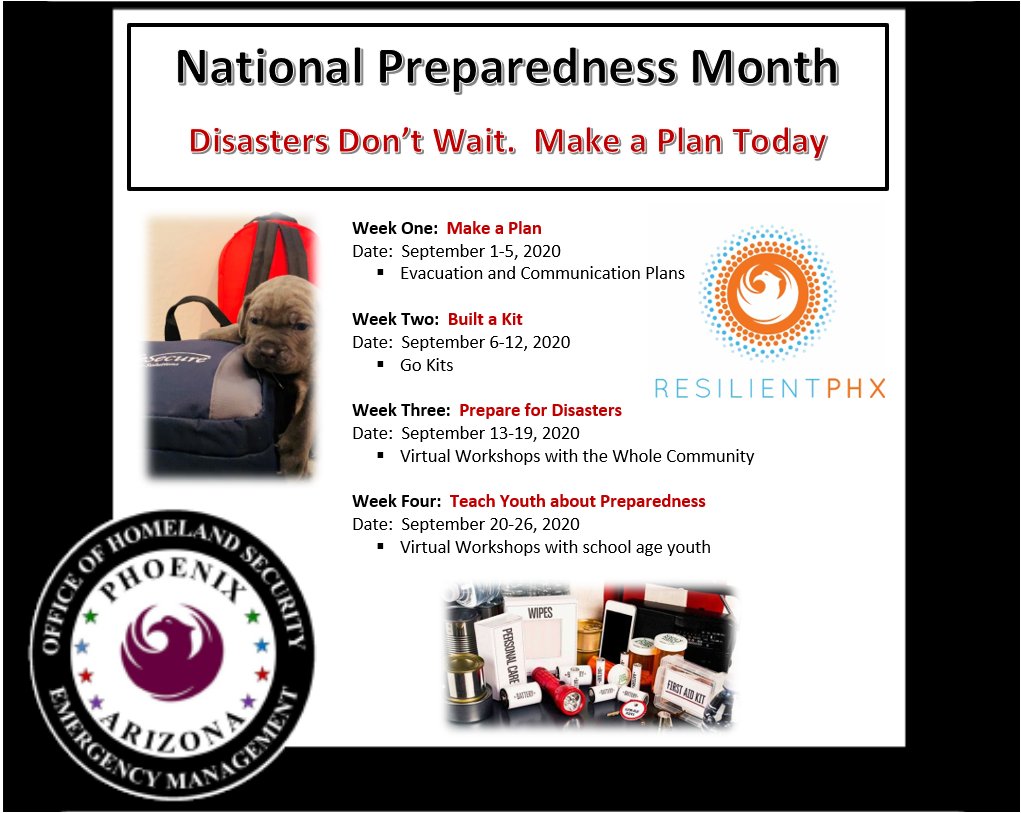 ResilientPHX's tweet photo. As Phoenix continues to respond to COVID-19, there is no better time to be involved this September. Please visit https://t.co/RQl2in5gTe to find tools to help you Make A Plan today. #BeReady #ResilientPHX https://t.co/MwsVAmJrz9
