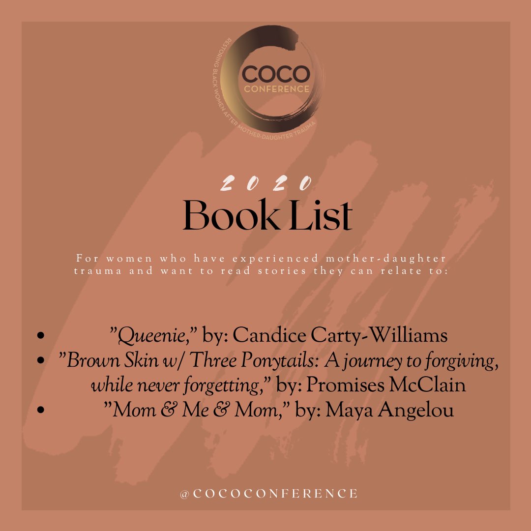 cococonference's tweet photo. We’ve put together a list of some of our favorite books for Black mothers and daughters who want to break cycles of trauma, heal, feel related to, and/or repair a strained mother-daughter relationship.

#COCOCon #BreakingGenerationalCurses #bookstoread #MentalHealthAwareness https://t.co/iutiPJQ5Ze