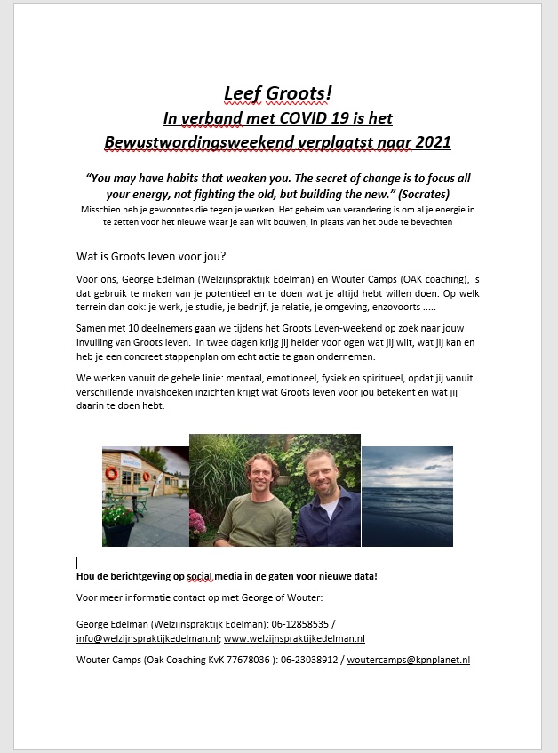 Leef Groots! Wegens Covid 19 verplaatst naar 2021!