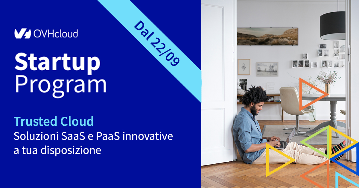 OVHcloud_IT's tweet photo. 🚀 Dai nuovo impulso al tuo progetto con le soluzioni innovative #SaaS e #PaaS – in conformità con le normative Europee. Il 22 settembre scopri il nuovo OVHcloud Startup Program! #OVHcloudCountdown ⏰ https://t.co/E0WUs1GWMd
