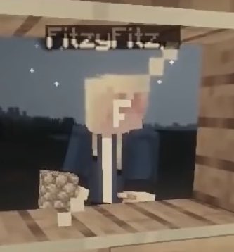 thread of minecraft fitz cause these have been sitting in my camera roll for too long