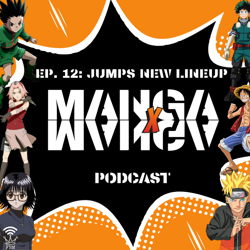 MangaxMangaPod's tweet photo. 🆕Ep. 12: Jumps New Lineup 🆕

Illari aka @brilliantdum_e gives his first impression of two new series in Shonen Jump.

Apple Podcasts
https://t.co/fAWkEH7idP

Spotify
https://t.co/jouOtnOSDs

Other platforms
https://t.co/CHBFhTMcEA

#MangaxManga #FNMediaProd #Weeb #Anime #Manga https://t.co/U0BnLpN3v3