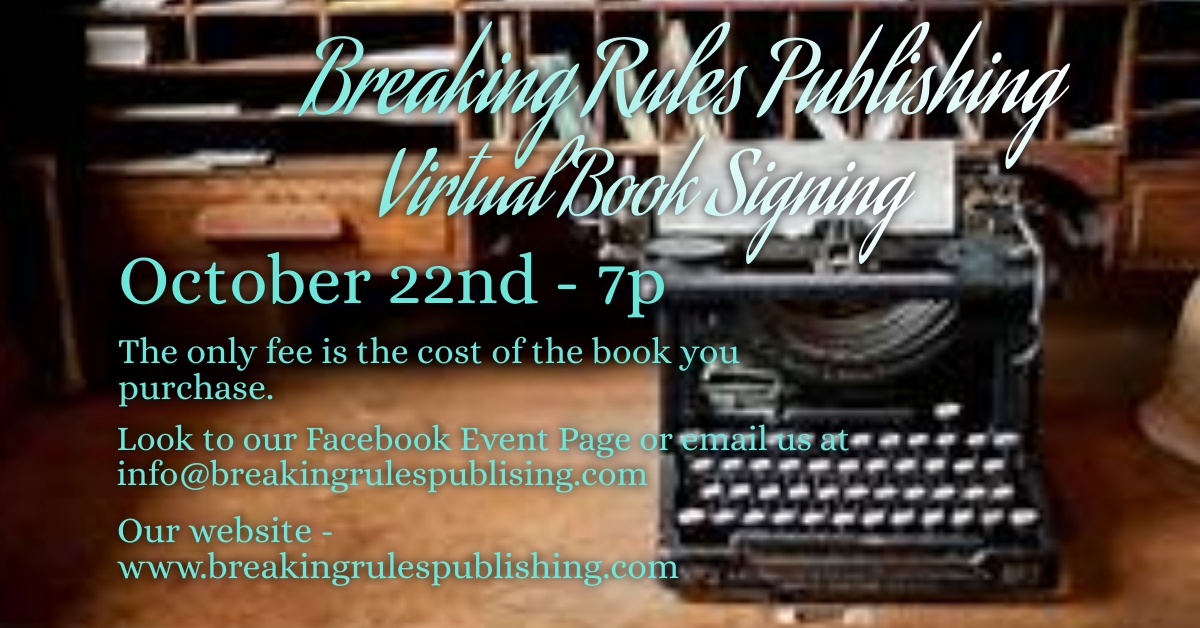 BreakingRules15's tweet photo. Hey #readers - Check out this new BRP event - On 10/22/20 - 7p we will be having a #virtualbooksigning. A host of authors will be at the ready to tell you about their book/s and more than willing to sell you one.
Event details on our website - https://t.co/o47W6Fb2tz https://t.co/3ZD0d5SUTl