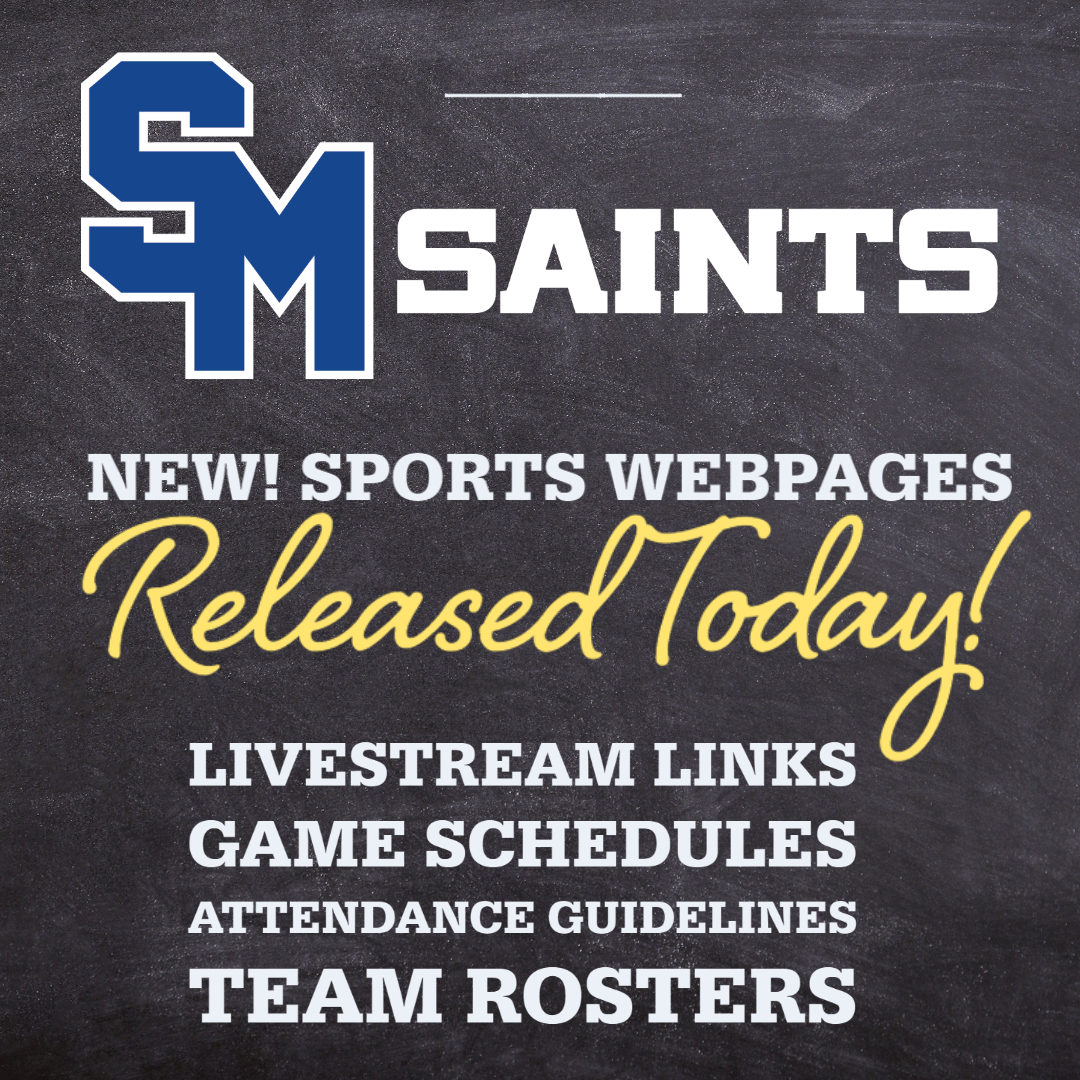 NEW SMCHS ACTIVITIES WEB PAGES RELEASED TODAY!
smchs.org/saints-game-da…